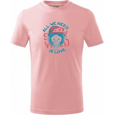 All We Need Is Love Tričko dětské bavlněné Růžová – Zboží Mobilmania