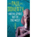 An Evil Spirit Out of the West P. Doherty – Hledejceny.cz