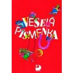 Veselá písmenka FORTUNA Polanská, Janáčková, Jiřina, Blanka; Jakešová, Miroslava