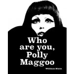 William Klein: Who Are You, Polly Maggoo? – Hledejceny.cz