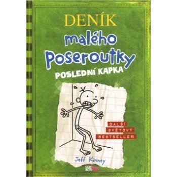 Deník malého poseroutky poslední kapka