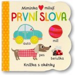 Miminka milují - První slova - Svojtka&Co. – Hledejceny.cz