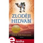 Zloději hedvábí - Dirk Husemann – Hledejceny.cz