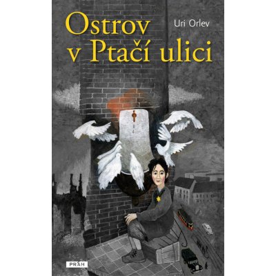 Ostrov v Ptačí ulici - Uri Orlev – Zboží Mobilmania