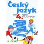 Český jazyk 4.roč/2.díl učebnice Fortuna – Hledejceny.cz