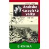 Elektronická kniha Brož Ivan - Arabsko-izraelské války -- 1948-1973