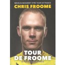 Tour de Froome - Chris Froome, David Walsh