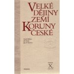 Velké dějiny zemí Koruny české X. Jan P. Kučera – Hledejceny.cz