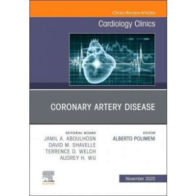 Coronary Artery Disease, An Issue of Cardiology Clinics