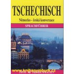 TSCHECHISCH NĚMECKO - ČESKÁ KONVERZACE - Jana Navrátilová – Hledejceny.cz