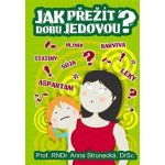 Jak přežít dobu jedovou? – Hledejceny.cz