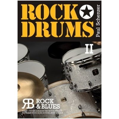 Rock drums II - Další rytmy a cvičení od Paul SCHENZER – Zboží Mobilmania