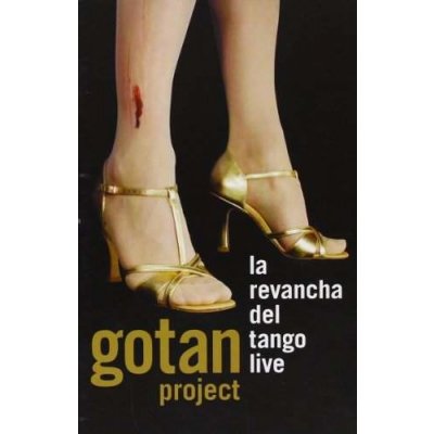 Gotan Project - LA REVANCHA DEL TANGO LIVE/2005 DVD – Hledejceny.cz