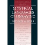 Mystical Languages of Unsaying Sells Michael A.Paperback – Hledejceny.cz
