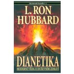 Moderní věda o duševním zdraví - Dianetika - L. Ron Hubbard – Zbozi.Blesk.cz