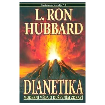 Moderní věda o duševním zdraví - Dianetika - L. Ron Hubbard