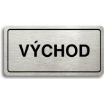 Accept Piktogram "VÝCHOD" (160 × 80 mm) (stříbrná tabulka - černý tisk) – Zboží Dáma