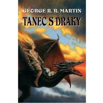 Tanec s draky - Martin George R. R.