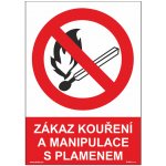 DUKO ZÁKAZ KOUŘENÍ A MANIPULACE S PLAMENEM Formát: 210 x 297 mm, Materiál: samolepící vinylová fólie – Sleviste.cz