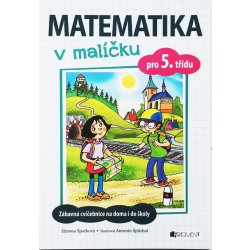 Matematika v malíčku pro 5. třídu - Simona Špačková