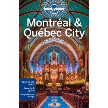 Lonely Planet Montreal & Quebec City