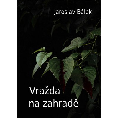 Vražda na zahradě – Zboží Mobilmania