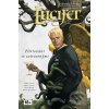 Komiks a manga Lucifer 3 - Flirtování se zatracenými - Mike Carey, Peter Gross, Ryan Kelly