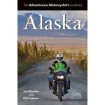 Adventurous Motorcyclist's Guide to Alaska – Zboží Mobilmania