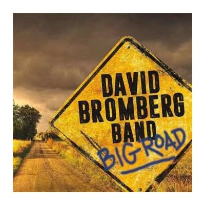 David Bromberg Band - Big Road LP – Hledejceny.cz