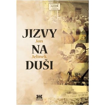 Jizvy na duši - Jan Jelínek