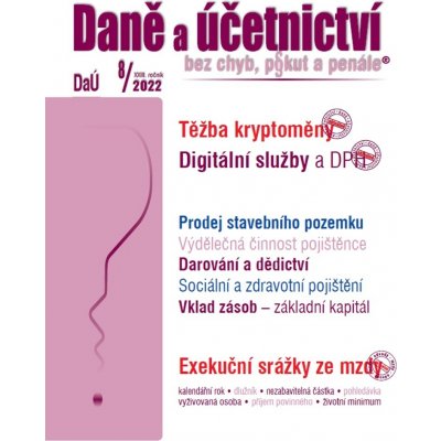 DaÚ č. 8 / 2022 - Těžba kryptoměny – daňové souvislosti – Zboží Mobilmania