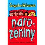 Narozeniny - Jacqueline Wilson – Hledejceny.cz