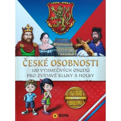 České osobnosti - 100 vyjímečných osudů – Hledejceny.cz