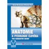 Elektronická kniha Anatomie a fyziologie člověka - Merkunová Alena, Orel Miroslav