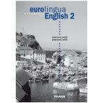 Eurolingua English 2 - pracovní sešit - Self,Telínová,Tandlichová – Hledejceny.cz