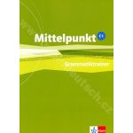 Mittelpunkt C1 - Grammatiktrainer cvičebnice německé gramatiky – Hledejceny.cz