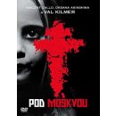 POD MOSKVOU DVD