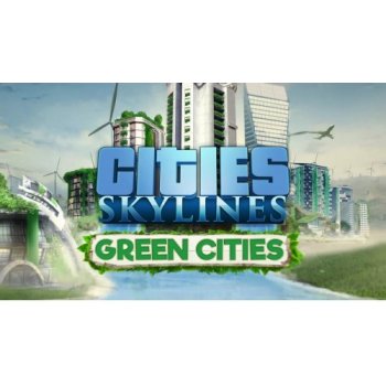 Cities: Skylines - Green Cities