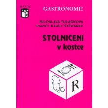 Stolničení v kostce - Miloslava Tuláčková, Karel Štěpánek