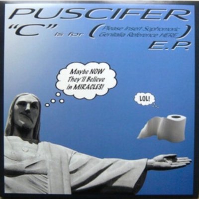 C Is For Please Insert Sophomoric Genitalia Reference Here Puscifer LP