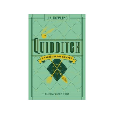 Quidditch a través de los tiempos – Rowling J. K.