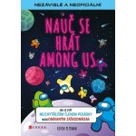 Nauč se hrát Among Us – Hledejceny.cz