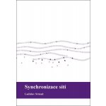 Synchornizace sítí - Ladislav Strnad – Sleviste.cz