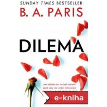 Dilema - B. A. Paris