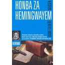 Honba za Hemingwayem