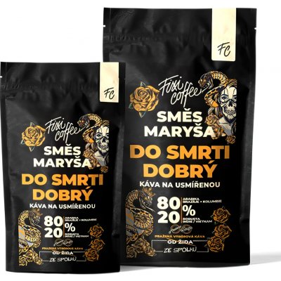 Fixi Coffee Káva Maryša Do smrti dobrý zrnková 1 kg – Hledejceny.cz