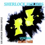 Sherlock Holmes Vyděrač Žlutá tvář – Hledejceny.cz