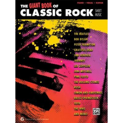 The Giant Classic Rock Piano Sheet Music Collection: Piano/Vocal/Guitar – Hledejceny.cz