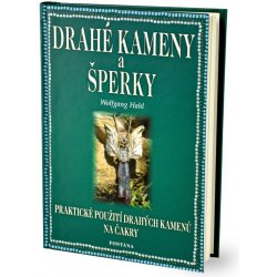 Drahé kameny a šperky -- Praktické použití drahých kamenů na čakry. Wolfgang Hahl