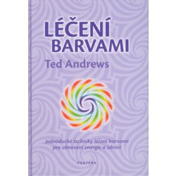 Léčení barvami - Ted Andrews